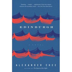 Edinburgh -- Alexander Chee
